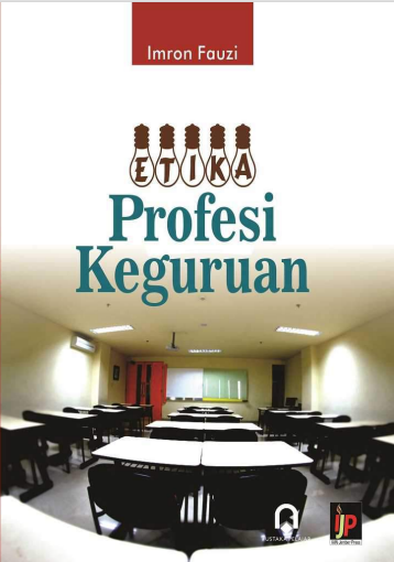 Etika Profesi Keguruan by Imron Fauzi